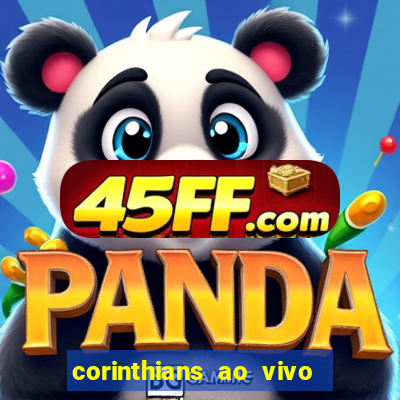 corinthians ao vivo multi canal